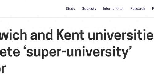 格林威治大学与肯特大学合并引参与式热议 英国多所高校跟进应对财政挑战