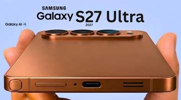 三星S27 Ultra或大幅涨价：顶级芯片成本超300美元